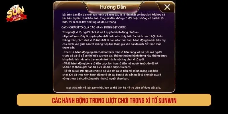 Xì Tố Sunwin - Luật Chơi, Cách Xếp Bài Và Lưu Ý Các hành động trong lượt chơi Xì Tố Sunwin