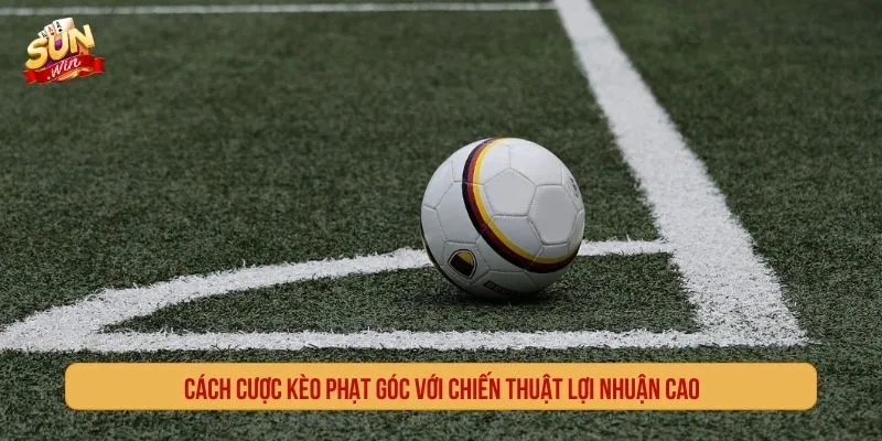 Kèo phạt góc