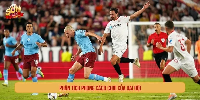 Phân tích phong cách chơi của hai đội trước khi chọn kèo phạt góc