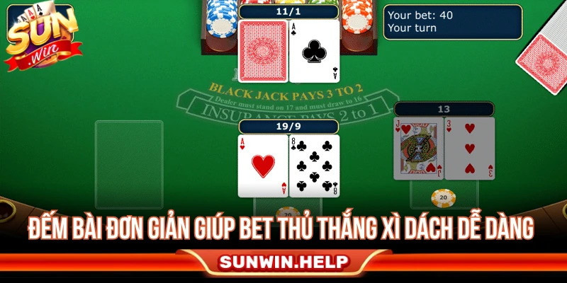 Cách Chơi Xì Dách - Luật Tính Điểm Và Mẹo Tránh Quắc Không nên xem đếm bài Xì Dách là cách đảm bảo chiến thắng