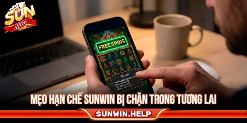 Sunwin Bị Chặn - Nguyên Nhân Và Cách Truy Cập An Toàn Mẹo hạn chế lỗi truy cập Sunwin trong tương lai